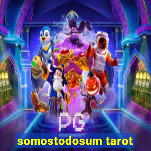 somostodosum tarot